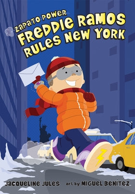 Freddie Ramos Rules New York: 6 by Jules, Jacqueline