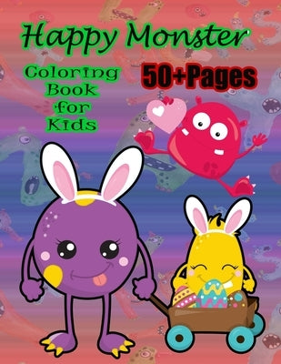 Happy Monster Coloring Book for Kids: A cute monster book that kids love: books for kids ages 4-8 by And Jerry, Nicky