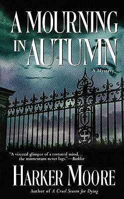 A Mourning in Autumn by Moore, Harker