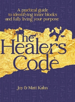 The Healer's Code by Kahn, Joy
