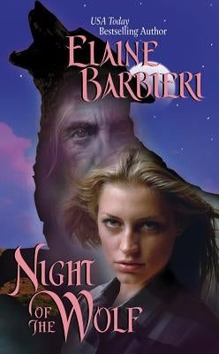 Night of the Wolf by Barbieri, Elaine