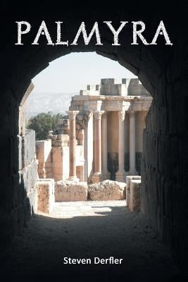 Palmyra by Derfler, Steven