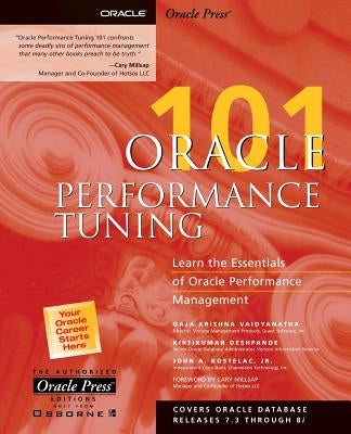 Oracle Performance Tuning 101 by Vaidyanatha, Gaja