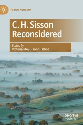 C. H. Sisson Reconsidered by Moul, Victoria