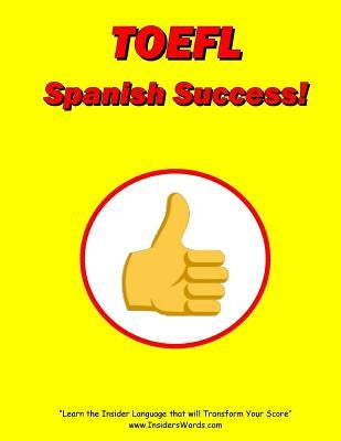 TOEFL Spanish Success! by Morris, Lewis
