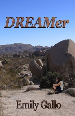 DREAMer by Gallo, Emily