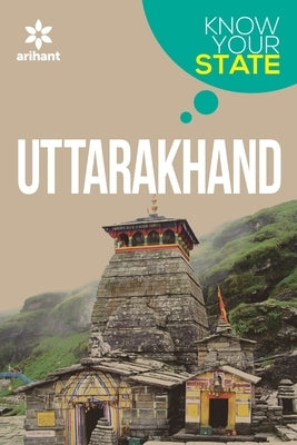 Know Your State Uttarakhand by Arihant, Experts