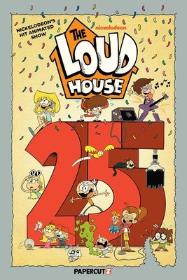 Loud House Vol. 25 by The Loud House Creative Team