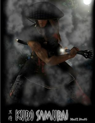Kuro Samurai by Hawks, Donell L.