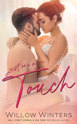 Just One More Touch by Winters, Willow