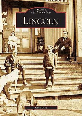 Lincoln by Love, Kelly