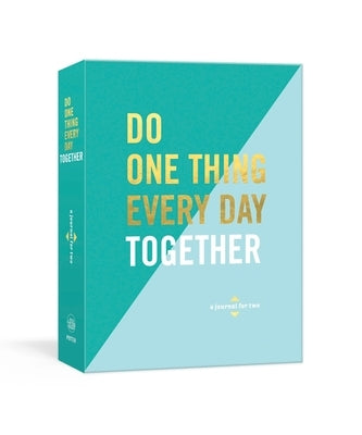 Do One Thing Every Day Together: A Journal for Two by Rogge, Robie