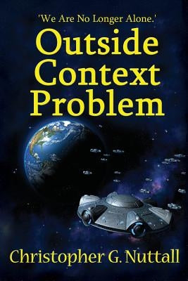 Outside Context Problem by Nuttall, Christopher G.