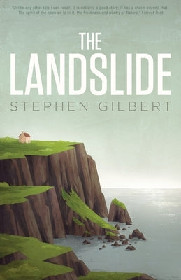The Landslide by Gilbert, Stephen