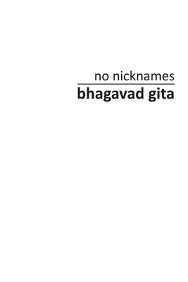 no nicknames Bhagavad Gita by Beshara, James