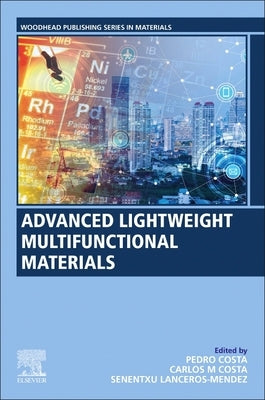Advanced Lightweight Multifunctional Materials by Costa, Pedro