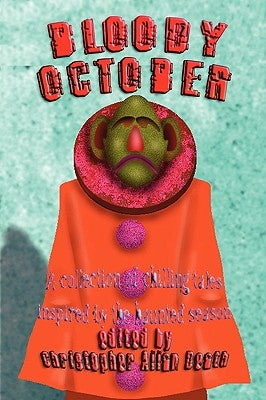 Bloody October by Death, Christopher Allan