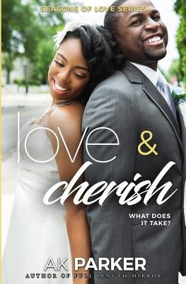 Love & Cherish: Spring season a time for new beginnings by Young, Sean D.