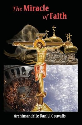 The Miracle of Faith by Palis, Nicholas