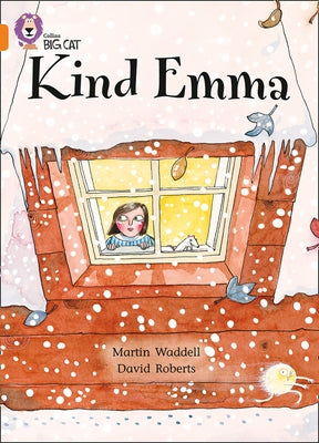 Kind Emma: Band 06/Orange by Waddell, Martin
