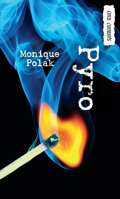 Pyro by Polak, Monique