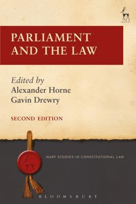 Parliament and the Law by Horne, Alexander