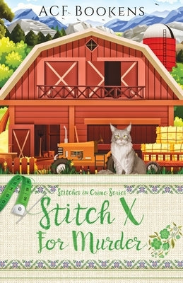 Stitch X For Murder by Bookens, ACF
