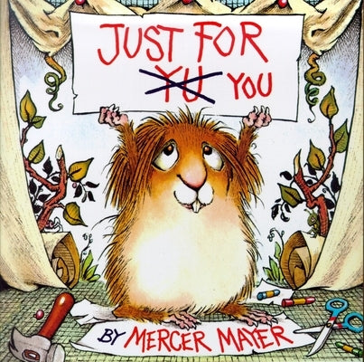 Just for You (Little Critter) by Mayer, Mercer