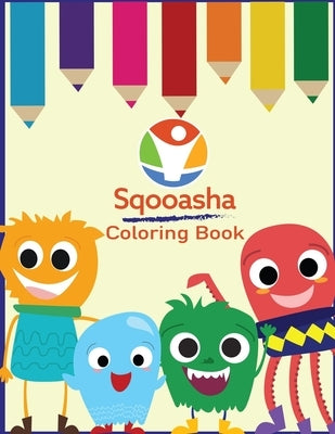Sqooasha Coloring Book by Pena, Kimberly