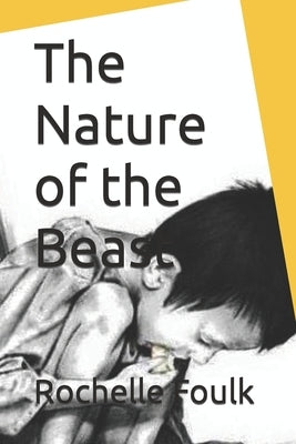 The Nature of the Beast by Richey, Rj