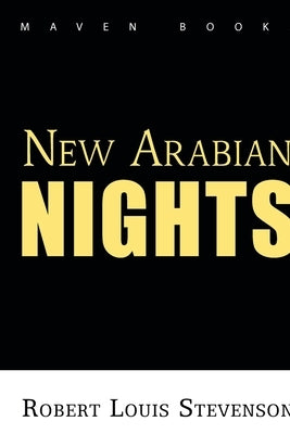 New Arabianan NIGHTS by Louis, Robert Stevenson