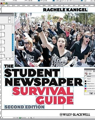 Student Newspaper Survival Gui by Kanigel