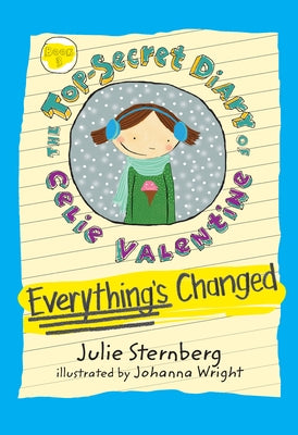 Everything's Changed by Sternberg, Julie