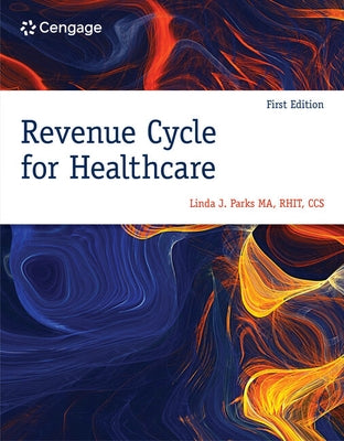 Revenue Cycle for Healthcare by Parks, Linda