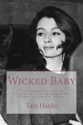 Wicked Baby by Hanks, Tara