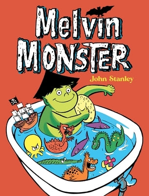 Melvin Monster by Stanley, John