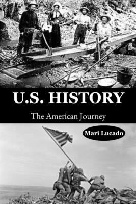 U.S. History: The American Journey by Lucado, Mari