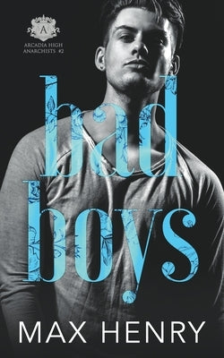 Bad Boys by Henry, Max