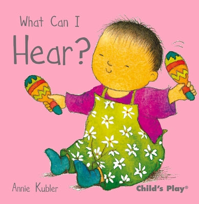 What Can I Hear? by Kubler, Annie