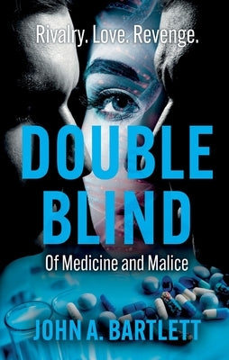 Double Blind by Bartlett, John