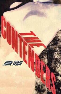 The Contenders by Wain, John
