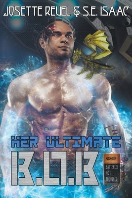 Her Ultimate B.O.B. by Reuel, Josette