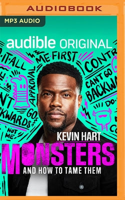 Monsters and How to Tame Them by Hart, Kevin