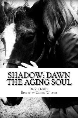 Shadow: Dawn by Wilson, Carrie R.