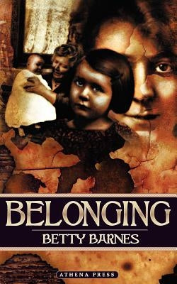 Belonging by Barnes, Betty