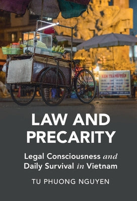 Law and Precarity by Nguyen, Tu Phuong