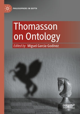 Thomasson on Ontology by Garcia-Godinez, Miguel