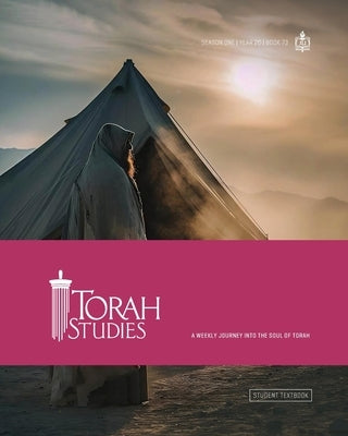 Torah Studies Season 1: (5785 Book 73) by The Rohr Jewish Learning Institute