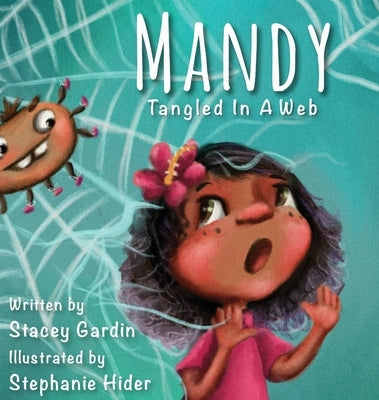 Mandy: Tangled In A Web by Gardin, Stacey
