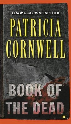 Book of the Dead: Scarpetta (Book 15) by Cornwell, Patricia